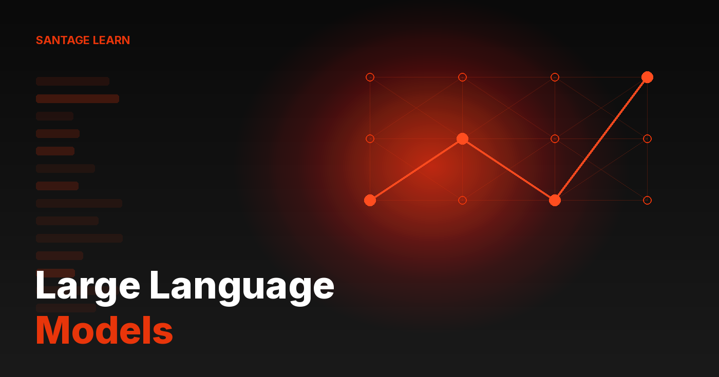 Large Language Models: Santage editorial illustration