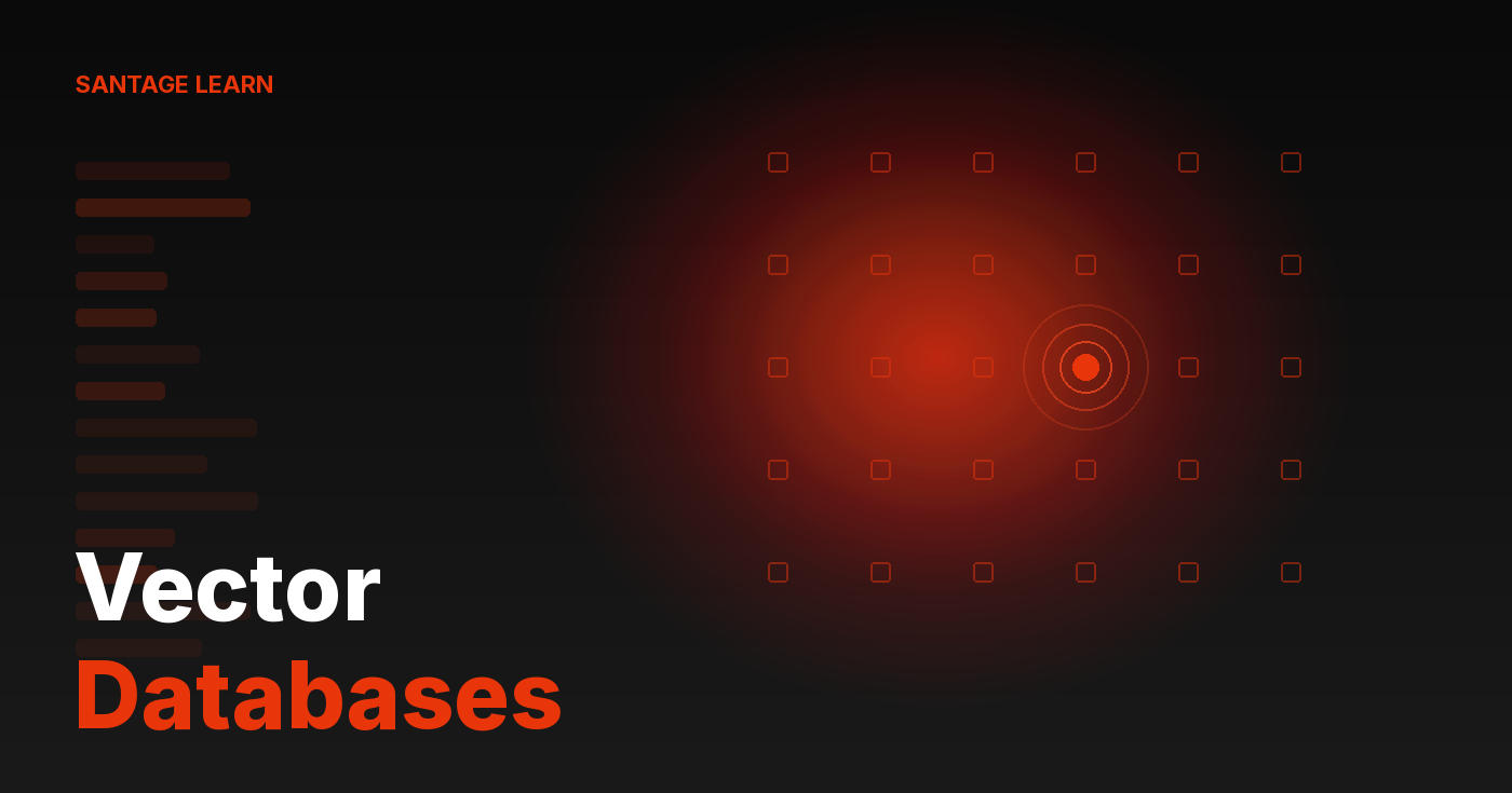 Vector Databases: Santage editorial illustration